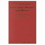 Educating Hearts and Minds: A Comprehensive Character Education Framework - Deroche, Edward F, and Williams, Mary M