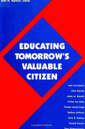 Educating Tomorrow's Valuable Citizen