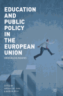 Education and Public Policy in the European Union: Crossing Boundaries