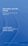 Education and the Family: Passing Success Across the Generations