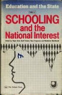 Education and the State: Schooling and the National Interest