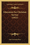 Education for Christian Service (1922)