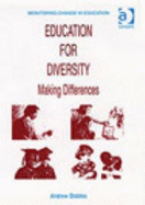 Education for Diversity: Making Differences / Andrew Stables - Stables, Andrew