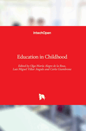 Education in Childhood