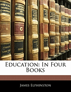 Education: In Four Books
