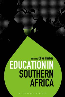 Education in Southern Africa - Harber, Clive, Professor (Editor)