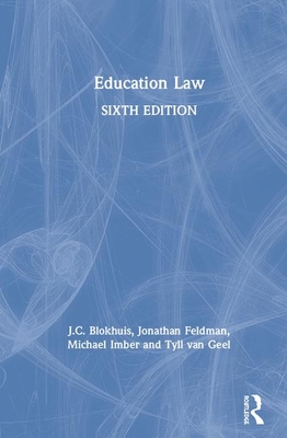 Education Law - Blokhuis, J C, and Feldman, Jonathan, and Imber, Michael