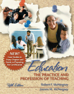 Education: The Practice and Profession of Teaching