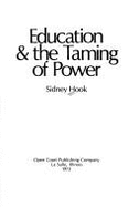 Education & the Taming of Power