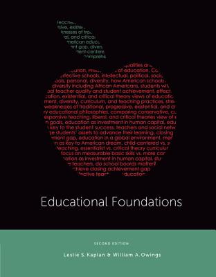 Educational Foundations - Kaplan, Leslie, and Owings, William