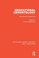Educational Gerontology: International Perspectives
