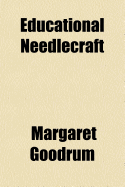 Educational Needlecraft