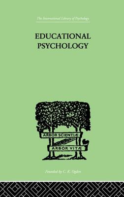 Educational Psychology: Its problems and methods - Fox, Charles