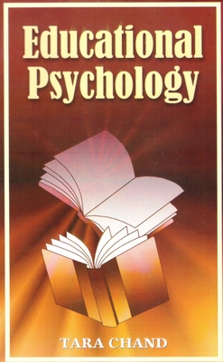 Educational Psychology - Chand, Tara