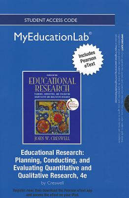 Educational Research: Planning, Conducting, and Evaluating Quantitative and Qualitative Research - Creswell, John W, Dr.