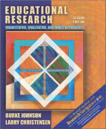 Educational Research: Quantitative, Qualitative, and Mixed Approaches, Research Edition - Johnson, Burke, and Christensen, Larry B