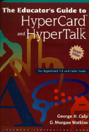 Educator's Guide to HyperCard and Hypertalk