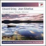Edvard Grieg: Peer Gynt Op. 23 (Excerpts); Jean Sibelius: Finlandia; Valse Triste