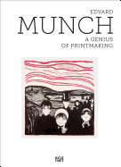Edvard Munch: A Genius of Printmaking