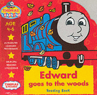 Edward Goes to the Woods: Reading Book - Root, Betty (Editor)