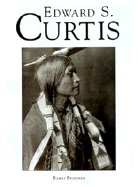 Edward S Curtis American Art - Curtis, Edward Sheriff, and Pritzker, Barry, and Rh Value Publishing