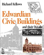 Edwardian Civic Buildings