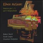 Edwin McLean: Sonatas for 1, 2, and 3 Harpsichords