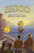 Eedoo Book III: Friends from Lollia