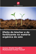 Efeito do biochar e do fertilizante na mat?ria org?nica do solo