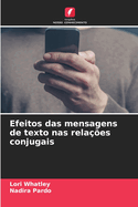 Efeitos das mensagens de texto nas rela??es conjugais