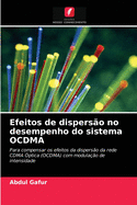 Efeitos de dispers?o no desempenho do sistema OCDMA