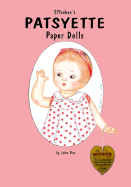 Effanbee's Patsyette Paper Doll Family
