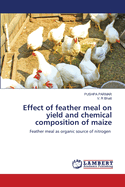 Effect of feather meal on yield and chemical composition of maize