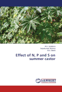 Effect of N, P and S on Summer Castor