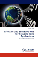 Effective and Extensive VPN for Securing Web Applications