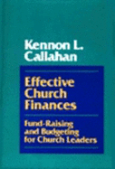 Effective Church Finances: Fund Raising and Budgeting for Church Leaders