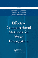 Effective Computational Methods for Wave Propagation