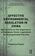 Effective Environmental Regulation in China: Reflections on the Experience of European Union Legislation on Environmental Permits
