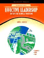 Effective Leadership: Ten Steps for Technical Professions (Neteffect Series)