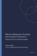 Effective Mathematics Teaching from Teachers' Perspectives: National and Cross-National Studies