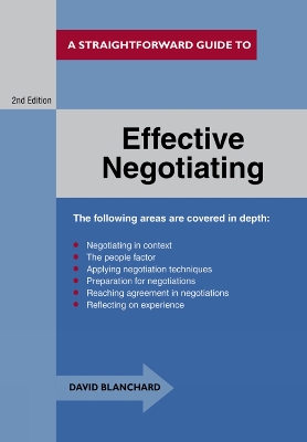 Effective Negotiating: A Straightforward Guide - Blanchard, David