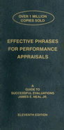 Effective Phrases for Performance Appraisals: A Guide to Successful Evaluations - Neal, James E, Jr.