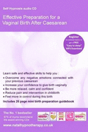 Effective Preparation for a Vaginal Birth After Caesarean: Self Hypnosis - Howell, Maggie