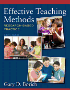 Effective Teaching Methods with MyEducationLab with Pearson eText Access Card Package: Research-Based Practice