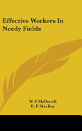 Effective Workers In Needy Fields