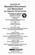 Effects of Watershed Development and Management on Aquatic Ecosystems - Roesner, Larry (Editor)