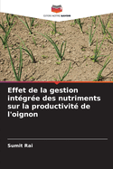 Effet de la gestion int?gr?e des nutriments sur la productivit? de l'oignon