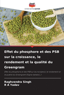 Effet du phosphore et des PSB sur la croissance, le rendement et la qualit? du Greengram