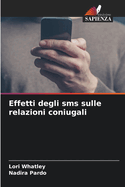 Effetti degli sms sulle relazioni coniugali