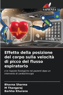 Effetto della posizione del corpo sulla velocit? di picco del flusso espiratorio